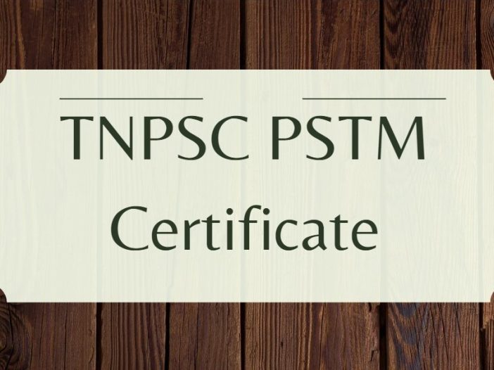 clear-explaination-on-tnpsc-pstm-certificate-the-wisdom-academy